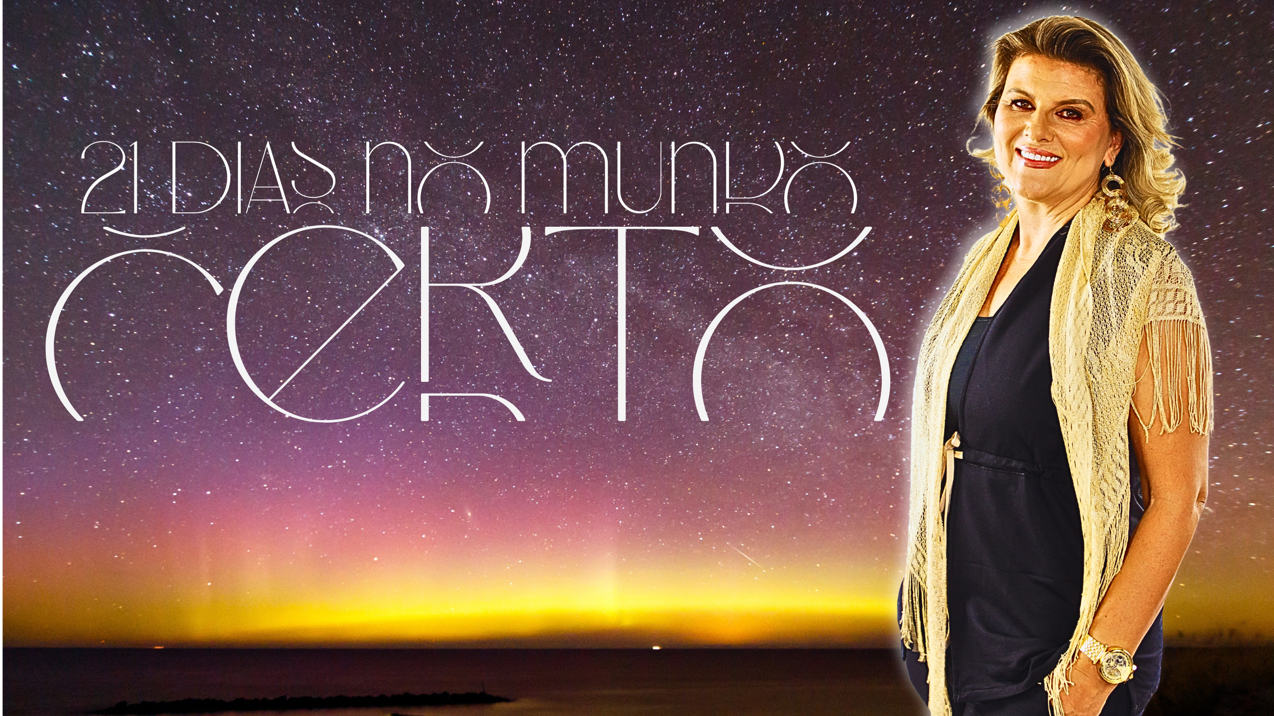 21 dias no mundo certo